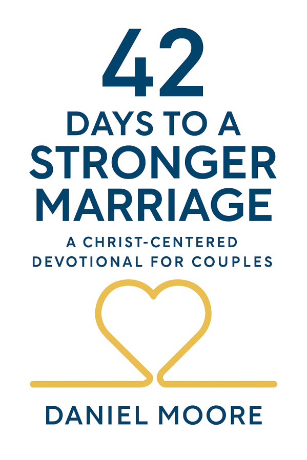 42 Days to a Stronger Marriage
